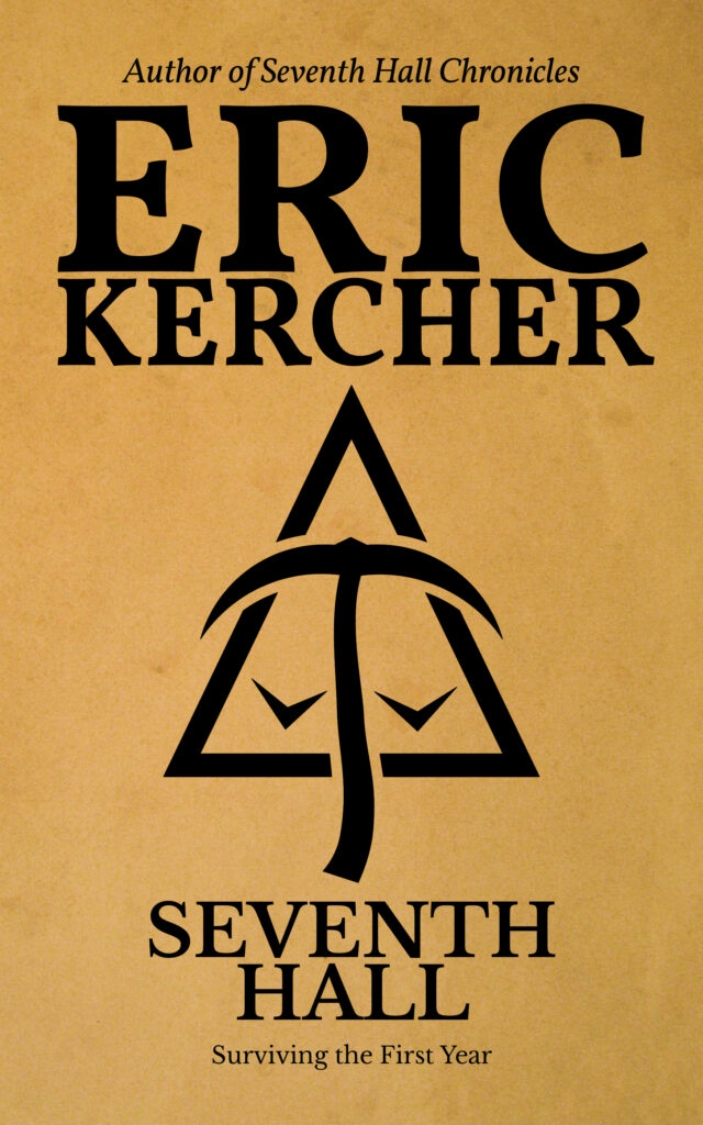 Book cover for Seventh Hall by Eric Kercher with a pickaxe