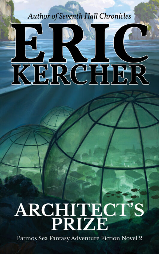 The book cover for Architect's Prize by Eric Kercher. An underwater city beneath the shimmering waves.