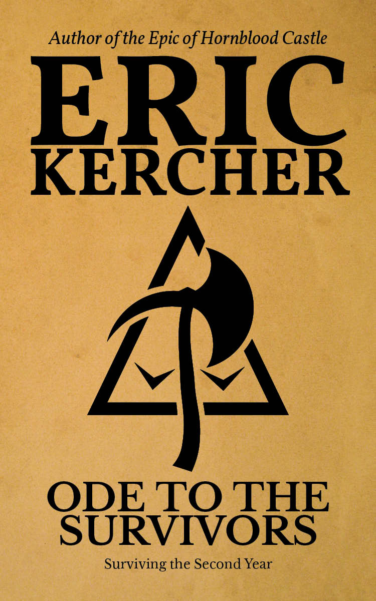 Book cover for Ode to the Survivors by Eric Kercher with a axe pickaxe